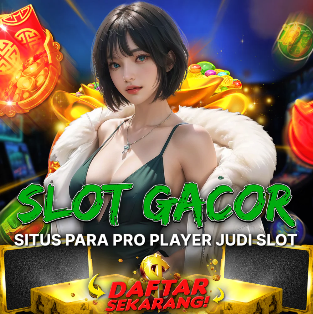 Slot Online dengan Animasi 3D Terkeren